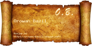 Orowan Bazil névjegykártya